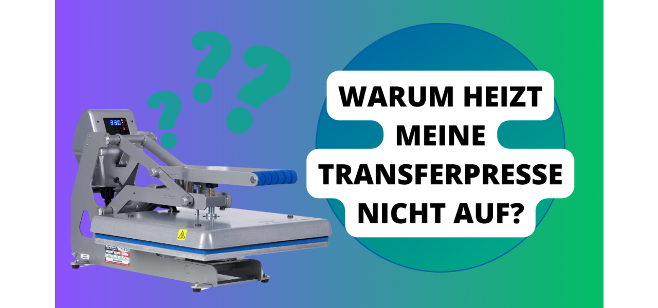 Transferpresse heizt nicht