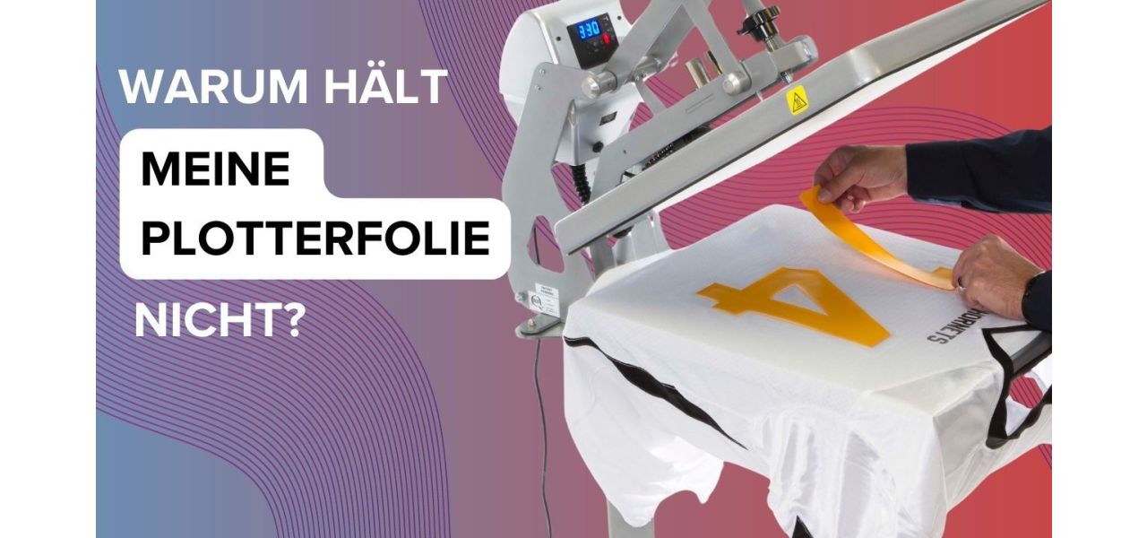 Plotter folie hält nicht